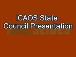 ICAOS State Council Presentation