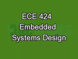 ECE 424  Embedded Systems Design