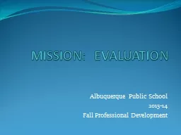 MISSION:  EVALUATION Albuquerque Public School