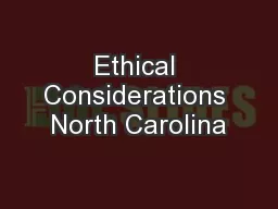 Ethical Considerations North Carolina