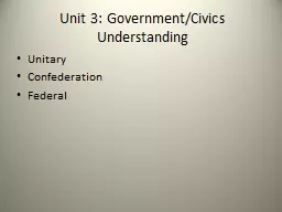 Unit 3: Government/Civics Understanding
