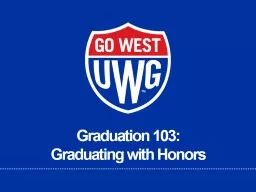 Graduation  103: Graduating with Honors