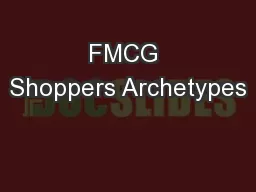 FMCG Shoppers Archetypes