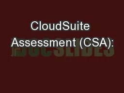 CloudSuite Assessment (CSA):