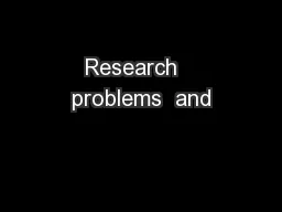 Research   problems  and