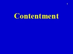 Contentment 1 Contentment defined
