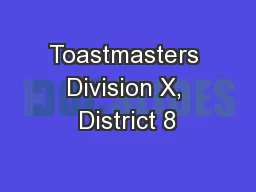 Toastmasters Division X, District 8