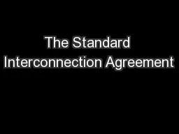 The Standard Interconnection Agreement