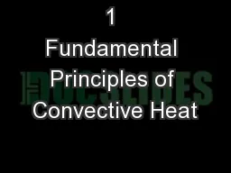 1 Fundamental Principles of Convective Heat