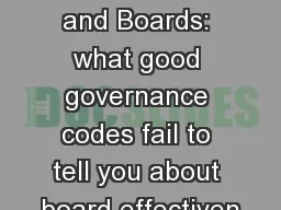 Corporate Governance and Boards: what good governance codes fail to tell you about board effectiven