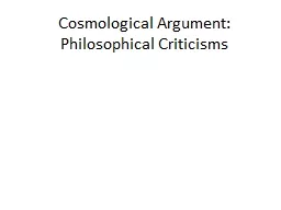 Cosmological Argument:  Philosophical Criticisms