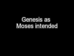 Genesis as Moses intended