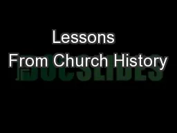 Lessons  From Church History