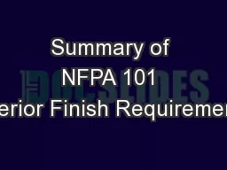 Summary of NFPA 101 Interior Finish Requirements