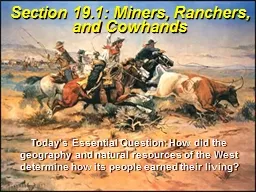 Section 19.1: Miners, Ranchers, and Cowhands
