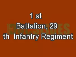 1 st  Battalion, 29 th  Infantry Regiment
