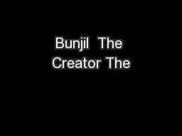 Bunjil  The Creator The