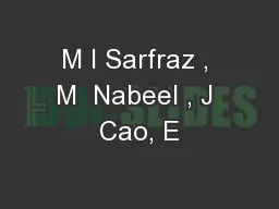 M I Sarfraz , M  Nabeel , J Cao, E