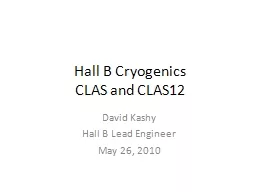 Hall B Cryogenics CLAS and CLAS12