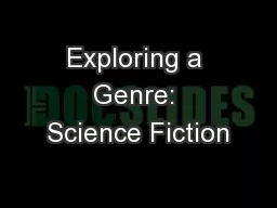 Exploring a Genre: Science Fiction