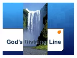 God’s  Dividing  Line Noah