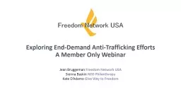 Exploring End-Demand Anti-Trafficking Efforts