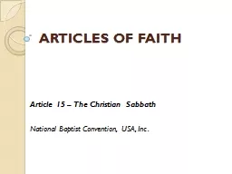 ARTICLES OF FAITH Article 15 – The Christian Sabbath