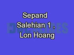 Sepand  Salehian 1 , Lon Hoang