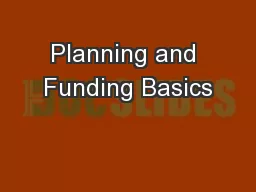 Planning and Funding Basics