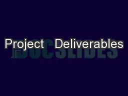 Project   Deliverables