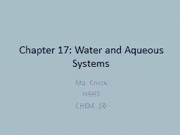 Chapter 17: Water and Aqueous Systems