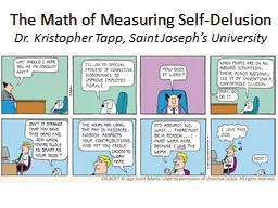 The Math of Measuring Self-Delusion
