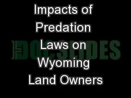 Impacts of Predation Laws on Wyoming Land Owners