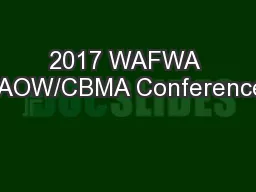 2017 WAFWA  AOW/CBMA Conference