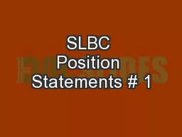 SLBC Position Statements # 1