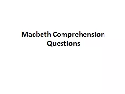 Macbeth Comprehension Questions