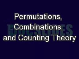 Permutations, Combinations, and Counting Theory