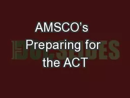 AMSCO’s  Preparing for the ACT