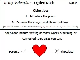 To my Valentine –  Ogden