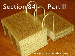 Section 84      Part II www.kevinhinckley.com