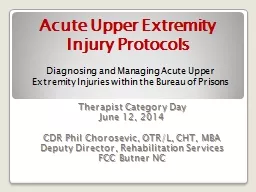 Acute Upper Extremity Injury Protocols