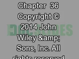 Diffraction Chapter  36 Copyright © 2014 John Wiley & Sons, Inc. All rights reserved.