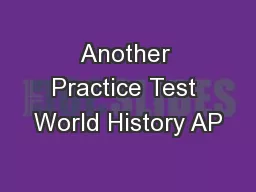 Another Practice Test World History AP