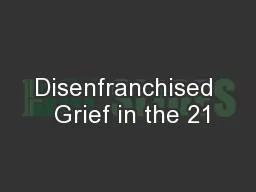 Disenfranchised  Grief in the 21