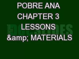 POBRE ANA CHAPTER 3 LESSONS & MATERIALS