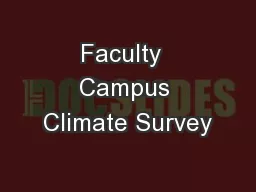 Faculty  Campus Climate Survey