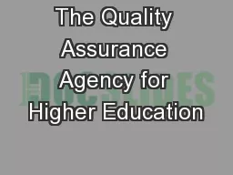 The Quality Assurance Agency for Higher Education