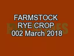 FARMSTOCK RYE CROP 002 March 2018