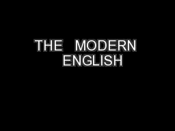 THE   MODERN   ENGLISH