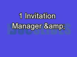 1 Invitation Manager &